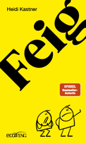 Book Feigheit Heidi Kastner