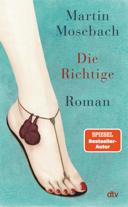 Knjiga Die Richtige Martin Mosebach