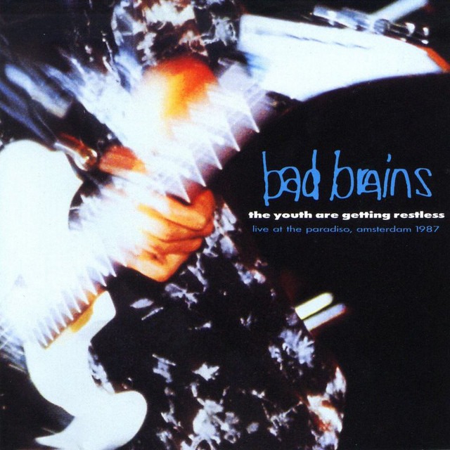 Аудио BAD BRAINS  YOUTH ARE GETTING RESTLESS ORG MUSIC