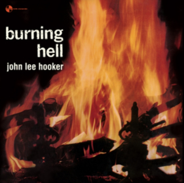 Audio HOOKER, JOHN LEE  BURNING HELL -HQ- SOUL JAM