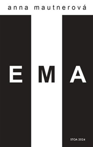 Knjiga Ema Anna Mautnerová