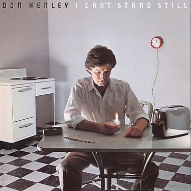 Áudio I Can t Stand Still Don Henley