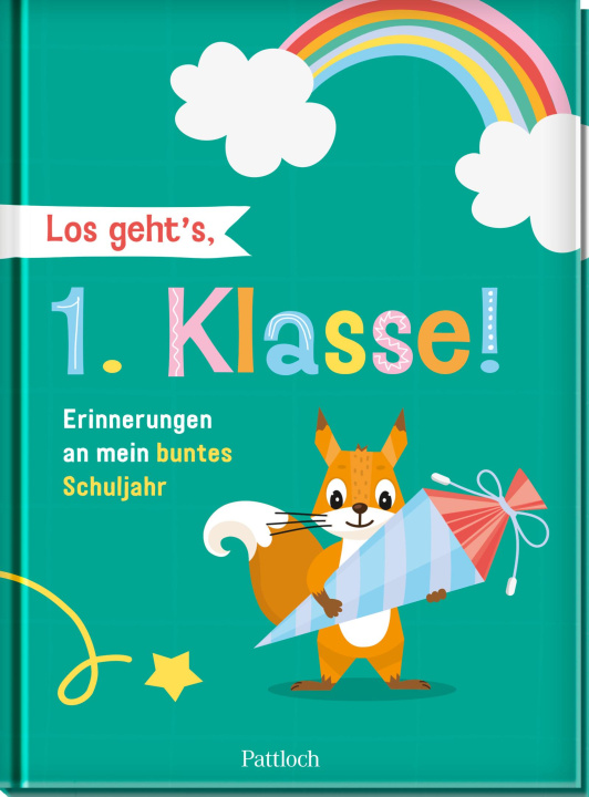 Knjiga Los geht's, 1. Klasse! Pattloch Verlag
