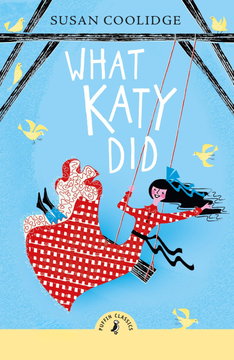 Knjiga What Katy Did Susan Coolidge