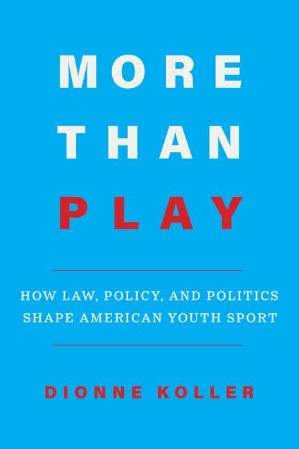 Βιβλίο More Than Play Dionne Koller