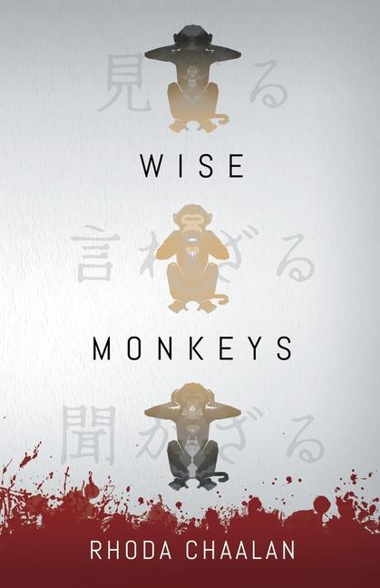 Knjiga Wise Monkeys Rhoda Chaalan