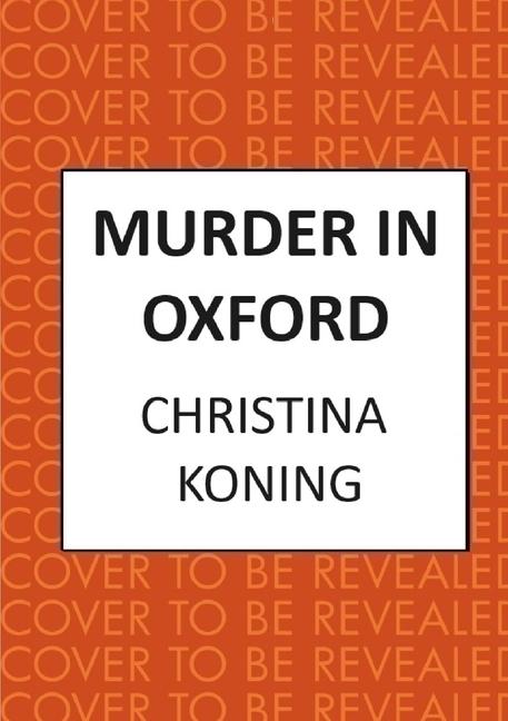 Buch Murder in Oxford Christina Koning