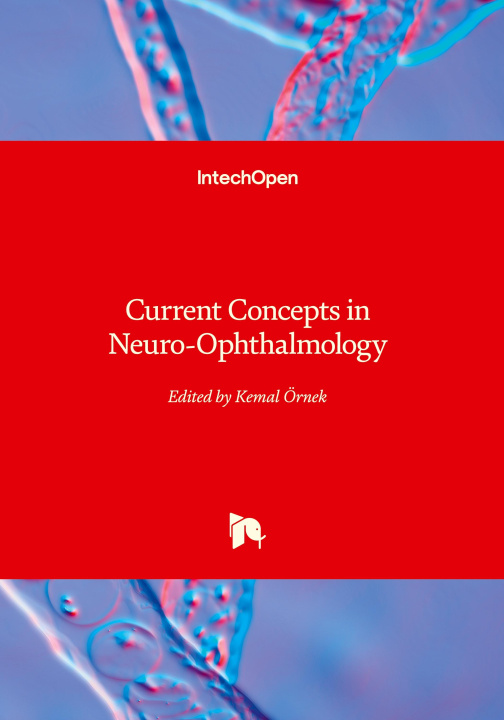 Knjiga Current Concepts in Neuro-Ophthalmology 