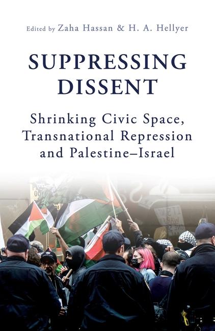 Book Suppressing Dissent Zaha Hassan