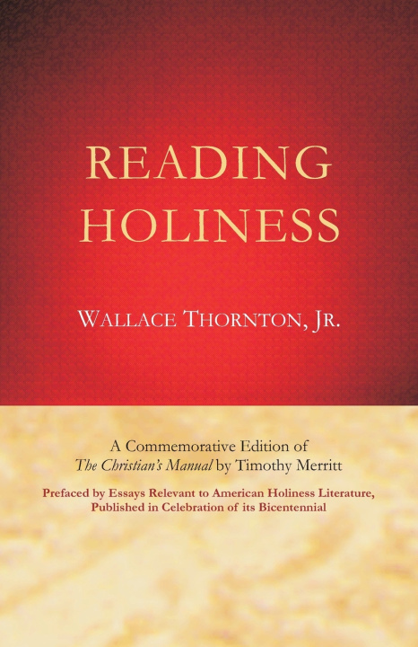 Knjiga Reading Holiness Wallace Thornton