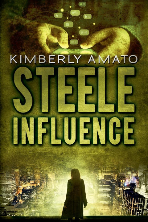Knjiga Steele Influence Kimberly Amato