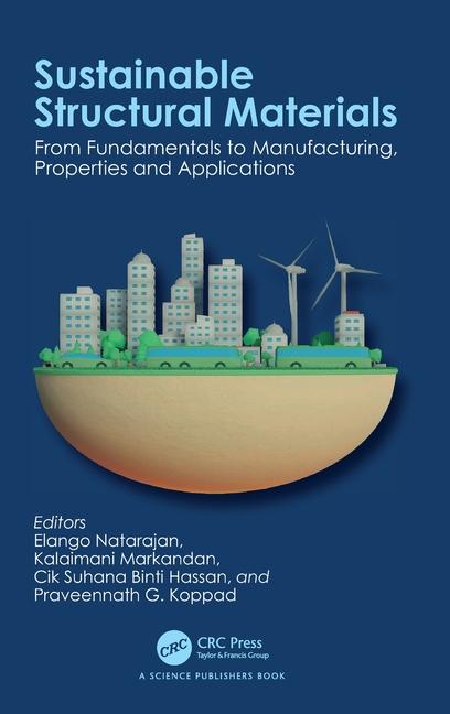 Knjiga Sustainable Structural Materials Elango Natarajan