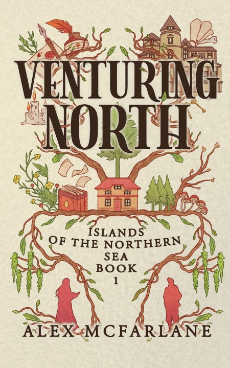 Knjiga Venturing North Alex McFarlane
