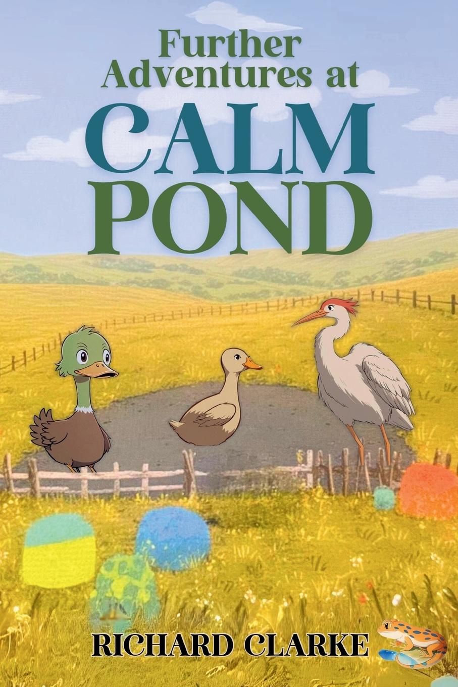 Boek Further Adventures at Calm Pond Richard Clarke