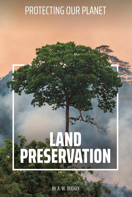 Kniha Land Preservation A. W. Buckey