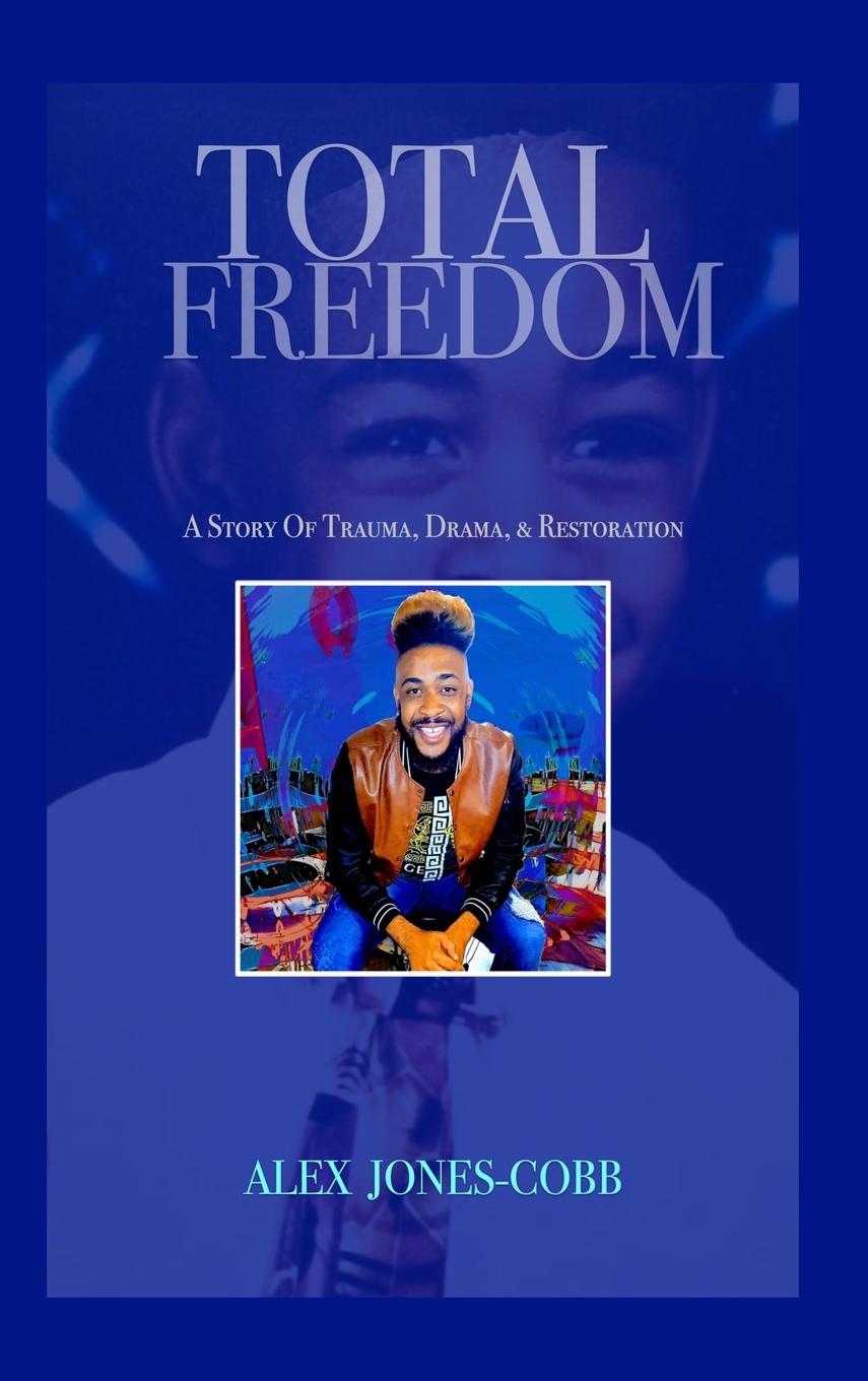 Knjiga Total Freedom Alex Jones-Cobb
