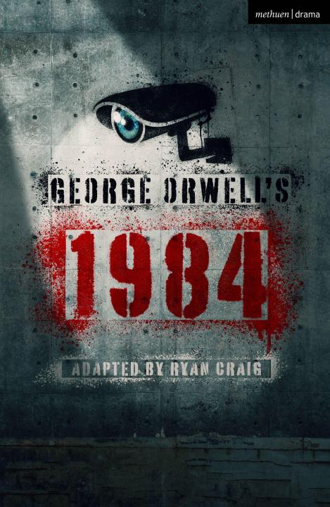 Knjiga George Orwell's 1984 Ryan (Author) Craig