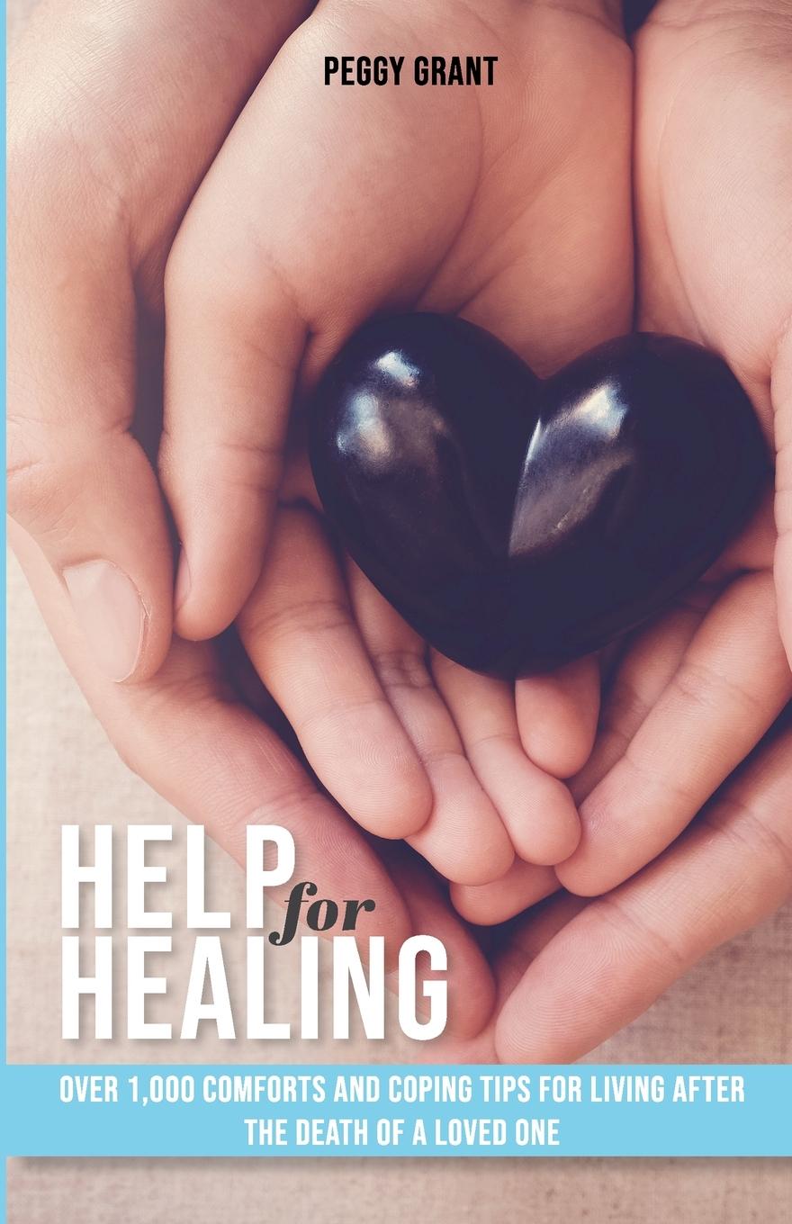 Knjiga Help for Healing Peggy Grant