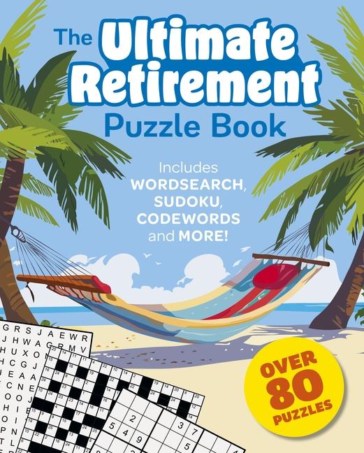 Knjiga The Ultimate Retirement Puzzle Book 