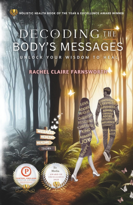 Knjiga Decoding The Body's Messages Rachel Claire Farnsworth