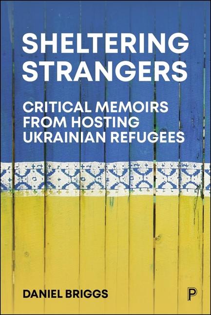 Book Sheltering Strangers Daniel Briggs