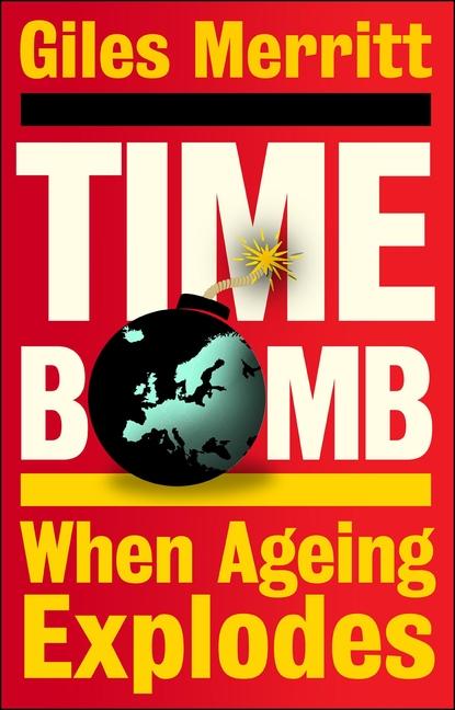 Libro Timebomb Giles (European Affairs Programme of the Egmont Institute) Merritt