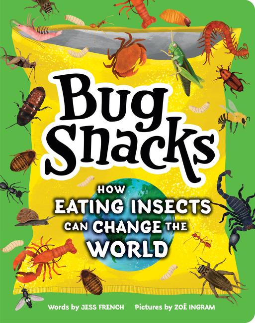 Knjiga Bug Snacks Zoë Ingram