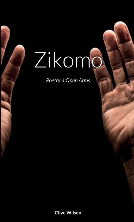 Könyv Zikomo Clive Wilson