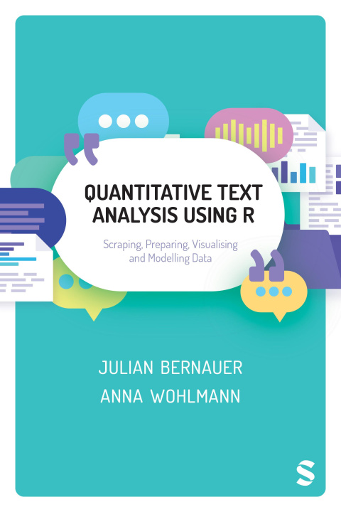 Knjiga Quantitative Text Analysis Using R Julian Bernauer