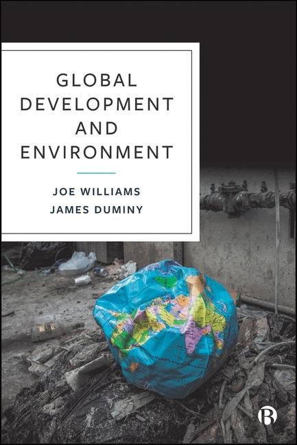 Knjiga Global Development and Environment James Duminy
