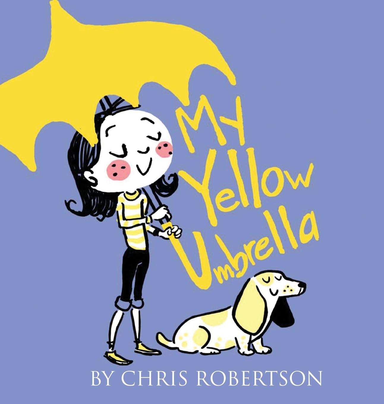 Knjiga My Yellow Umbrella Chris Robertson