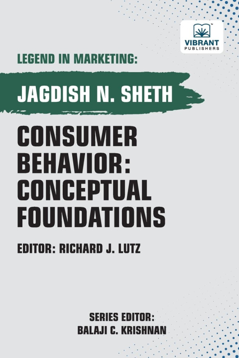 Knjiga Consumer Behavior Vibrant Publishers