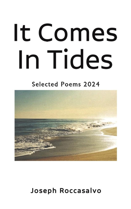 Libro It Comes In Tides Joseph Roccasalvo