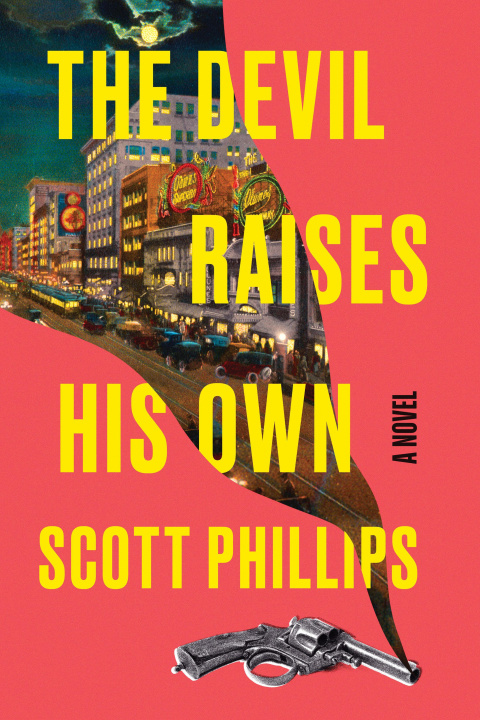 Knjiga The Devil Raises His Own PHILLIPS SCOTT