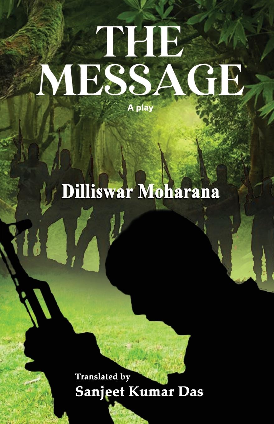 Knjiga The Message Dilliswar Moharana