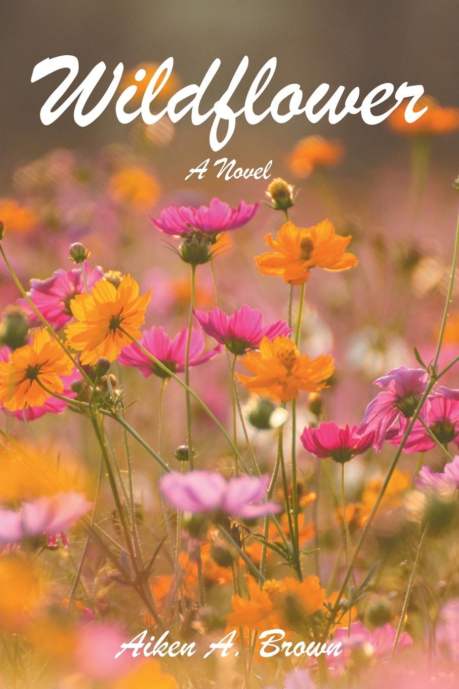 Knjiga Wildflower Aiken A. Brown