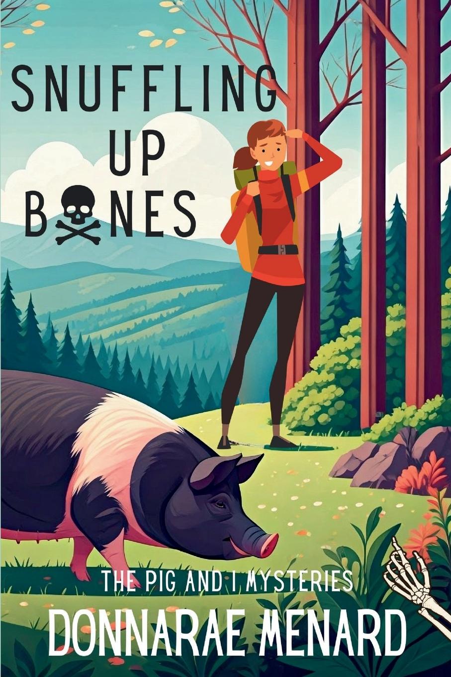 Knjiga Snuffling Up Bones DonnaRae Menard
