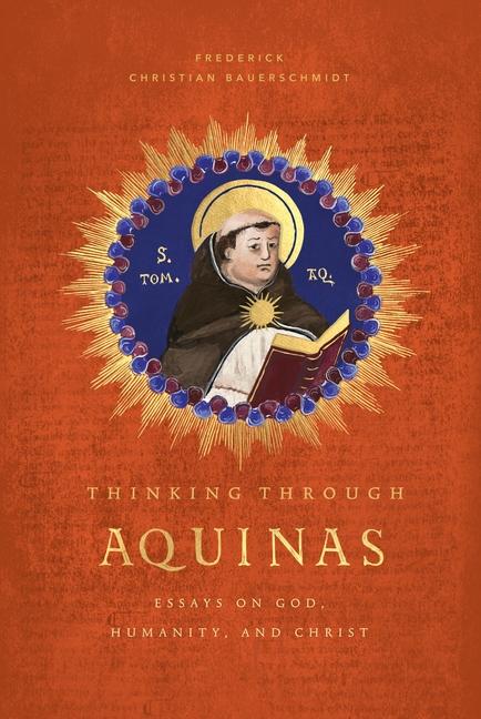 Carte Thinking Through Aquinas 