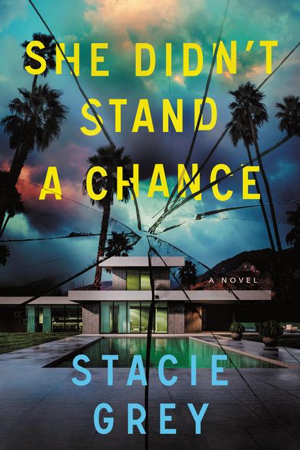 Buch She Didn't Stand a Chance Stacie Grey
