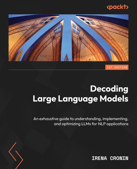 Knjiga Decoding Large Language Models Irena Cronin