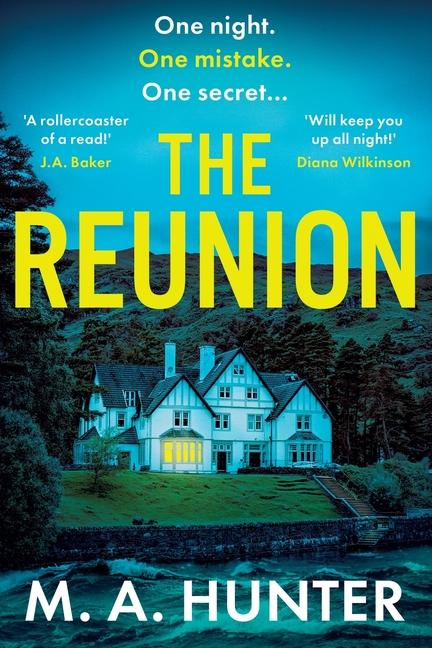 Knjiga The Reunion M. A. Hunter