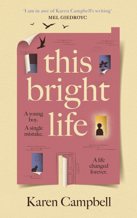 Knjiga This Bright Life Karen Campbell