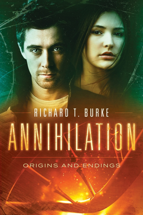 Knjiga Annihilation Richard T. Burke