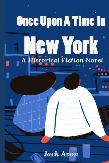 Knjiga Once Upon A Tim In New York Jack Avon