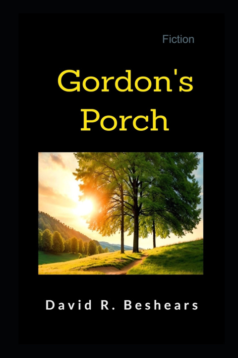Boek Gordon's Porch David R Beshears