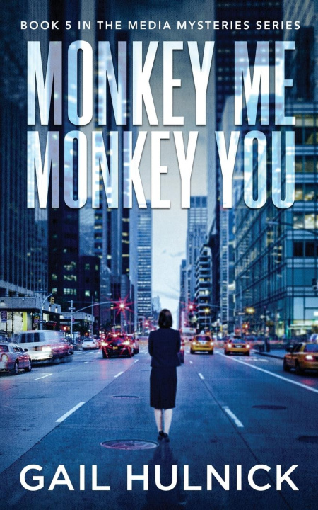 Knjiga Monkey Me Monkey You Gail Hulnick