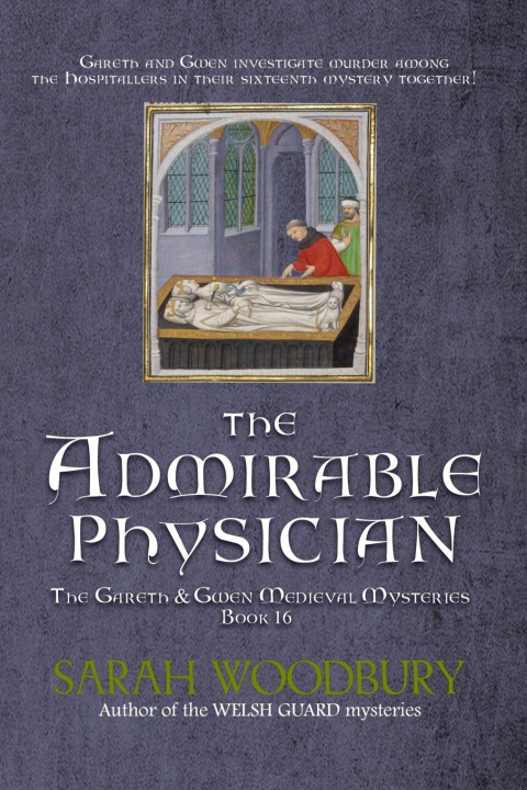 Knjiga The Admirable Physician Sarah Woodbury