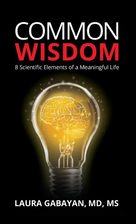 Knjiga Common Wisdom Laura Gabayan