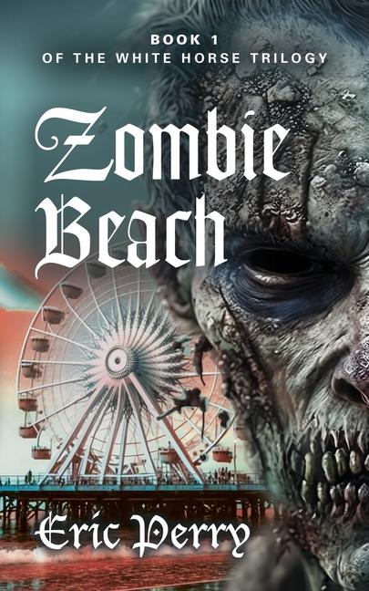 Knjiga Zombie Beach Eric Perry