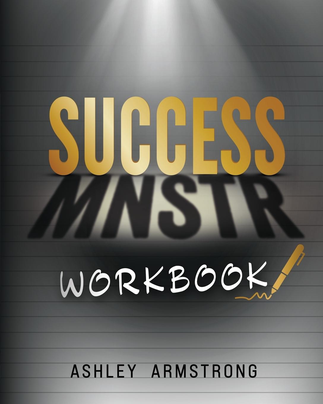 Knjiga SUCCESS MNSTR WORKBOOK Ashley Armstrong
